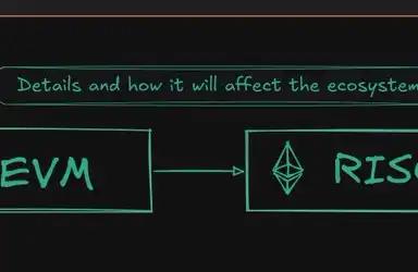 以太坊或迎史上最大升级：EVM下线，RISC-V接管