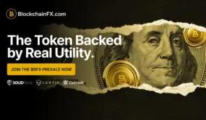 2025年最值得买入的加密货币：BlockchainFX（$BFX）目标价0.05美元，具有巨大的投资回报率潜力