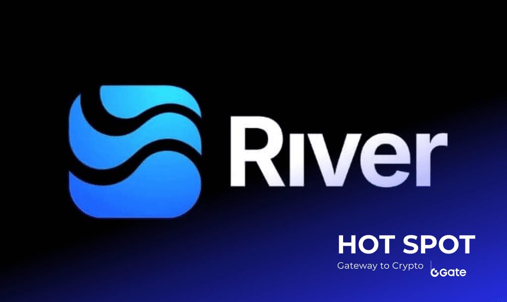 River (RIVER) 无视超买信号强势上涨 12%，背后有Arthur Hayes 旗下 Maelstrom Fund 力挺