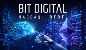 Bit Digital 放弃挖矿业务，转向以太坊和人工智能基础设施